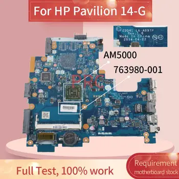 ZSO41 LA-A997P Pro HP Pavilion 14-G 245 G3 AM5000 Notebook základní Deska 763980-001 763980-501 DDR3 základní Desky Notebooku