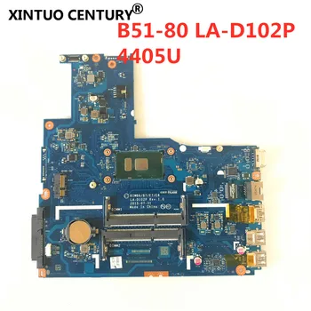 Pro Lenovo B51 80 B51-80 základní deska BIWB6/B7/E7/E8 LA-D102P Notebooku, základní deska s CPU 4405U DDR3 100% testován pracuje