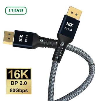 UVOOI DisplayPort 2.0 Kabel 16K10K HDR 16K@60Hz 4K@165Hz 80Gbps Display Port Adaptér Pro Video, PC, Notebook, TV DP 2.0 Kabel Displeje