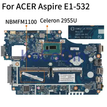 Pro ACER Aspire E1-532 E1-572 E1-572G 2955U Notebook základní Deska NBMFM1100 V5WE2 LA-9532P SR1DU DDR3 základní Desky Notebooku