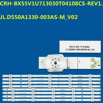 15set LED pásek Pro 55R6000FM 55h6f 55r7 CRH-BX55V1U713030T04108CS-REV1.2 JL.D550A1330-003AS-M_V02 HD550Y1U72-T0L1 -SVH550F94