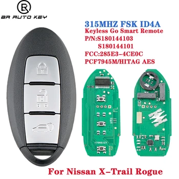 315MHz ID4A Čip 3 tlačítka Inteligentní Vzdálené klíče Fob Pro Nissan Xtrail X-Trail Rogue 2014 -2017 285E3-4CE0C S180144103 S180144101